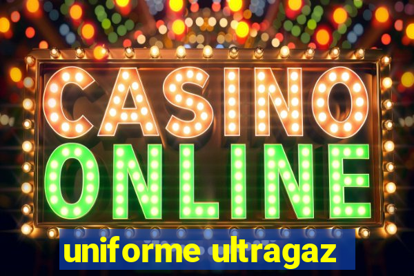 uniforme ultragaz